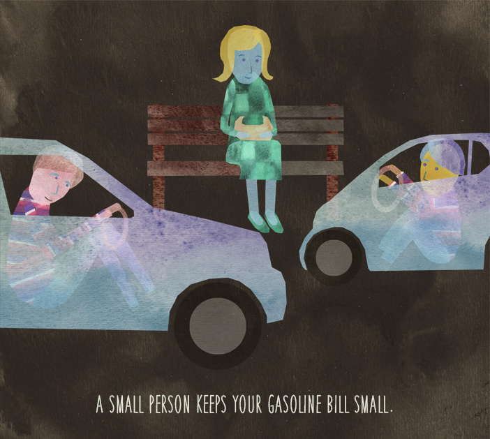 A small person keeps your gasoline bill small.